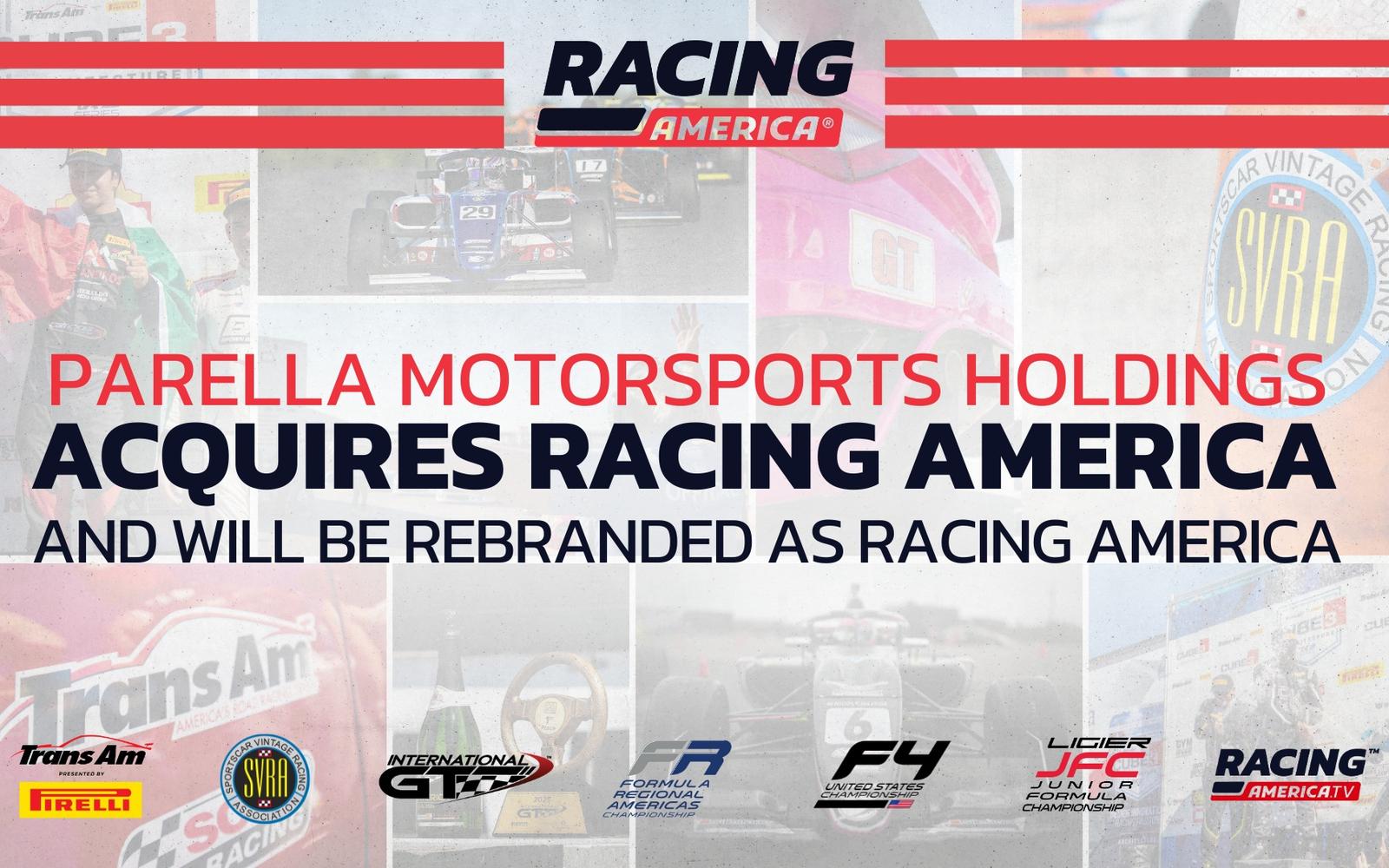 Parella Motorsports Acquires Racing America, Creating North America’s Largest Integrated Grassroots Motorsports Platform